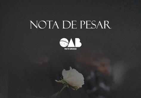 OAB-MT lamenta a morte da m&atilde;e do advogado de Sorriso