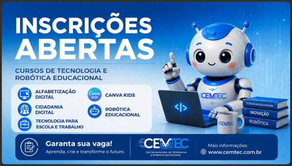 Sorriso: CEMTEC abre inscri&ccedil;&otilde;es para cursos gratuitos de tecnologia e rob&oacute;tica educacional