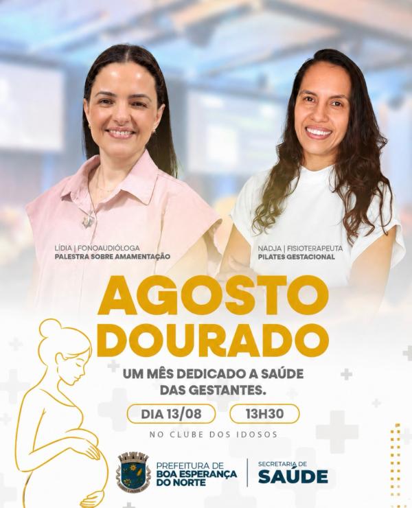 Boa Esperan&ccedil;a do Norte: Secretaria Municipal de Sa&uacute;de convida gestantes para encontro especial do Agosto Dourado