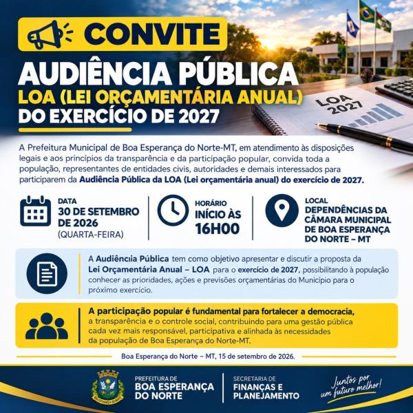 Prefeitura de Boa Esperan&ccedil;a do Norte realiza Audi&ecirc;ncia P&uacute;blica para apresenta&ccedil;&atilde;o da LOA 2027