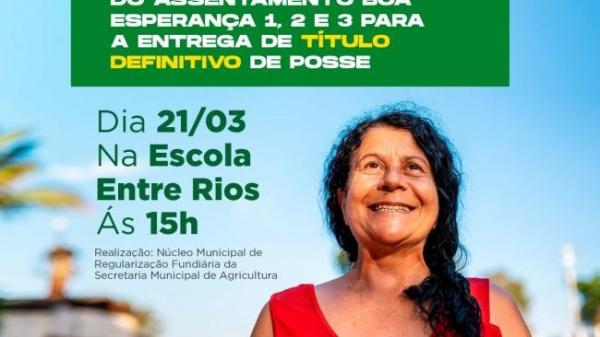 Nova Ubirat&atilde;: Prefeitura entrega T&iacute;tulo de Posse Definitiva nos Assentamentos Boa Esperan&ccedil;a 1,2 e 3