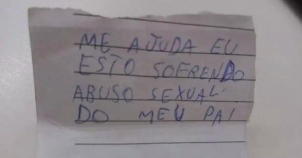 "Me ajuda eu estou sofrendo abuso sexual do meu pai" escreve menina, de 10 anos, e entrega a motorista