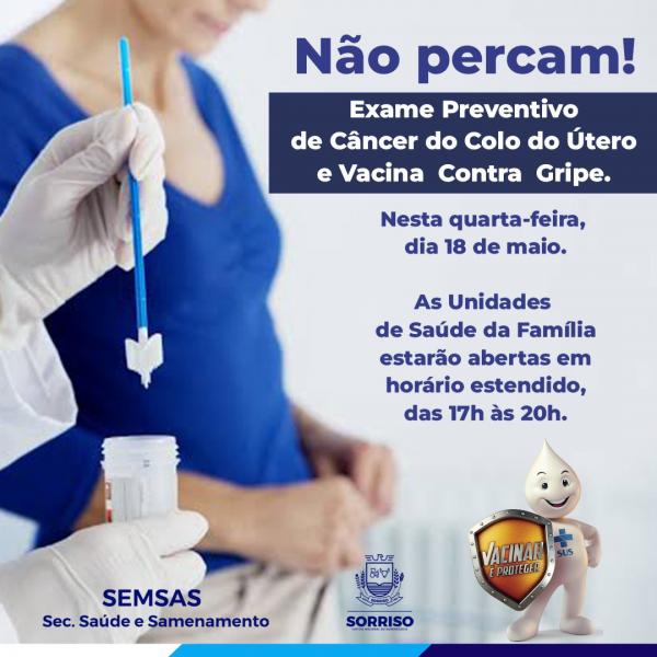 Sorriso abre unidades de saúde a noite para fazer exame preventivo do colo do útero e vacina contra gripe