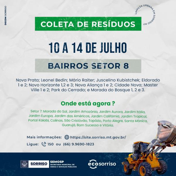 Sorriso: Na pr&oacute;xima semana, Setor 8 contar&aacute; com coleta de res&iacute;duos s&oacute;lidos