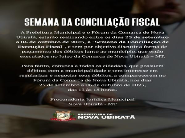 Nova Ubirat&atilde;: Prefeitura Lan&ccedil;a "Semana da Concilia&ccedil;&atilde;o de Execu&ccedil;&atilde;o Fiscal" para Regularizar D&eacute;bitos com o Munic&iacute;pio