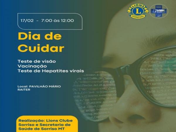Sorriso: Prefeitura e Lions Clube ofertam serviços de saúde neste sábado (17/02) no Mário Raiter