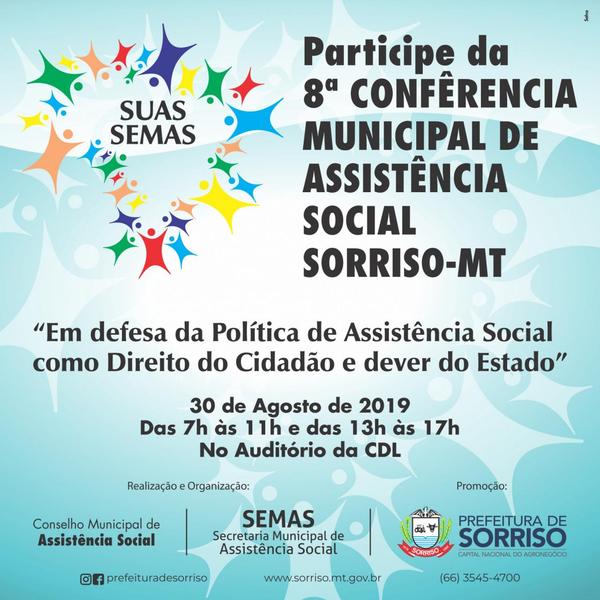Sorriso promove a oitava edição da Conferência Municipal de Assistência Social